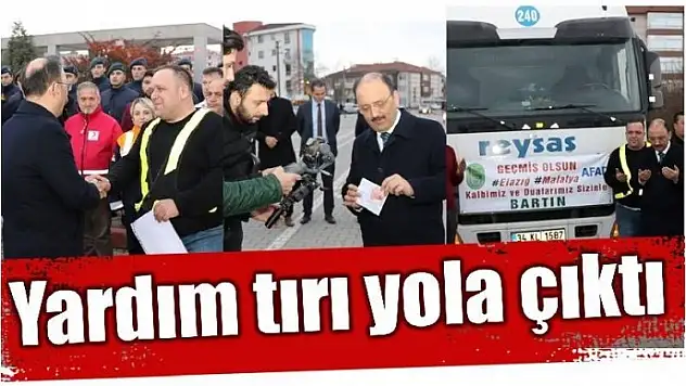 YARDIM TIRI YOLA ÇIKTI