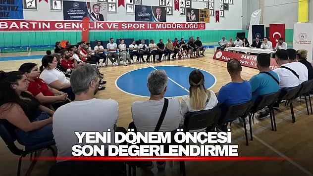 Yeni Dönem Öncesi Son Değerlendirme