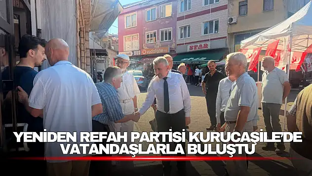 Yeniden Refah Partisi Kurucaşile'de Vatandaşlarla Buluştu