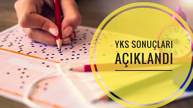 YKS Sonuçları Açıklandı