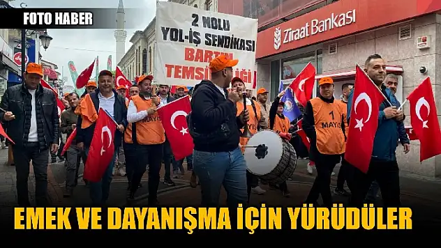 Yüzlerce işçinin katıldığı yürüyüşten renkli görüntüler