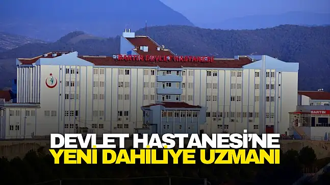Bartın Devlet Hastanesi'ne İki Yeni Uzman Hekim