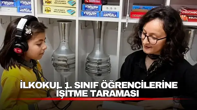 İlk Ders İşitme Sağlığı