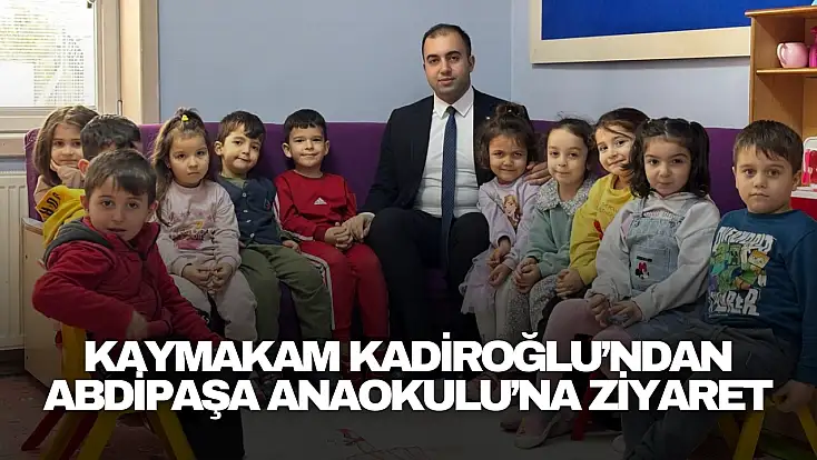 Abdipaşa Anaokulu’na Ziyaret