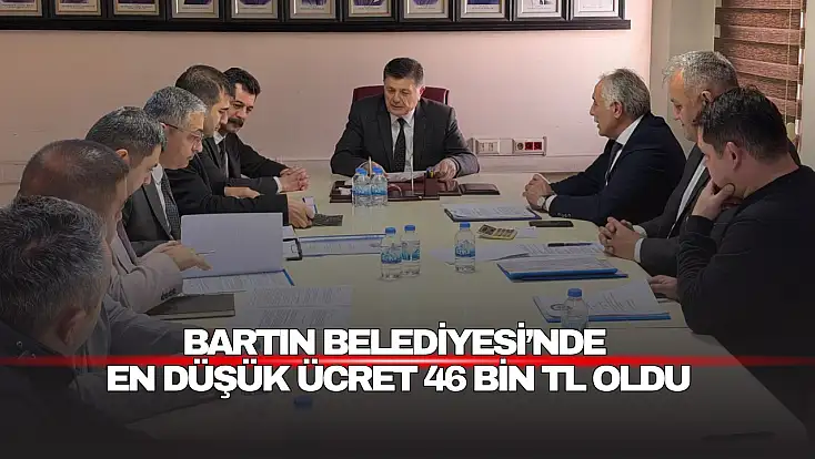 Bartın Belediyesi’nde Maaşlar Yeniden Belirlendi