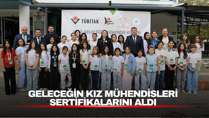 Bartın’da 30 Kız Öğrenci “Yeşil Geleceğin Mühendis Kızları” Projesinde Buluştu