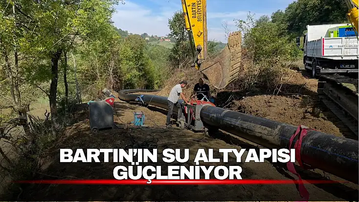Bartın’da İçme Suyu İçin Yeni İsale Hattı Çalışması Sürüyor