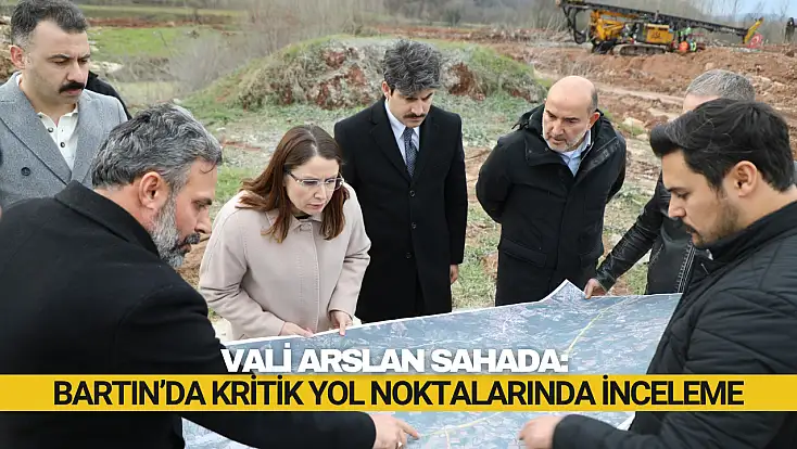 Bartın’da Kritik Yol Noktalarında İnceleme