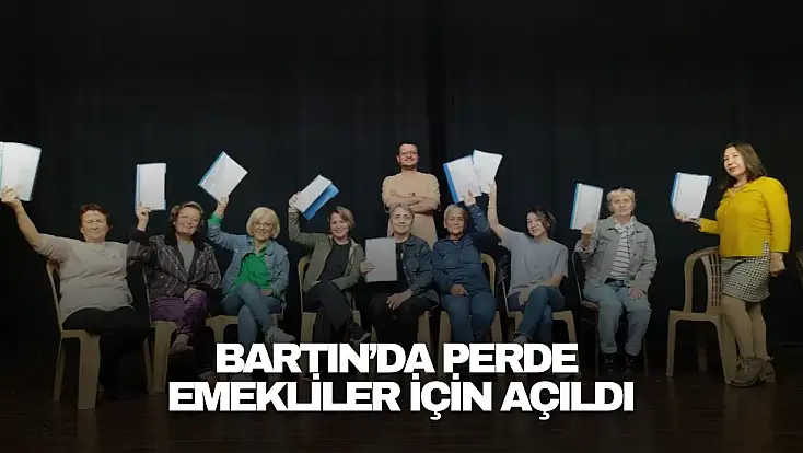 Bartın’da Perde Emekliler İçin Açıldı