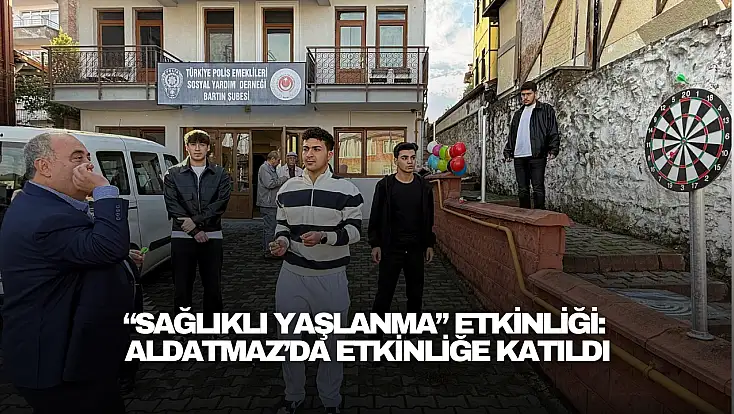 Bartın’da “Sağlıklı Yaşlanma” Etkinliği: