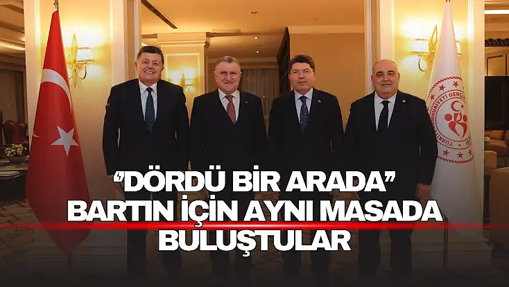 Bartın için aynı masada buluştular