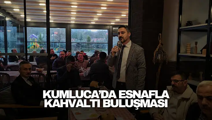 Kumluca’da Esnafla Kahvaltı Buluşması