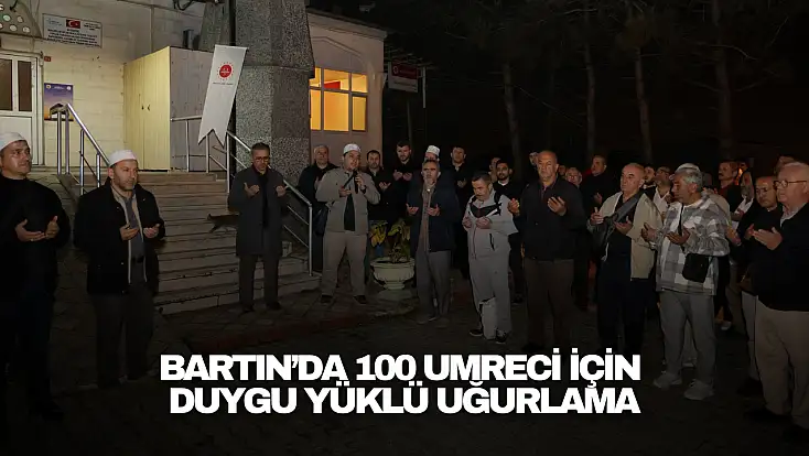 Kutsal Yolculuk Dualarla Başladı