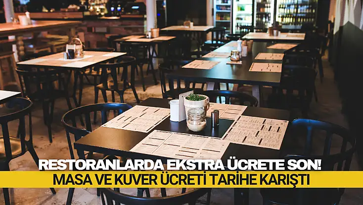 Restoranlarda Ekstra Ücrete Son!