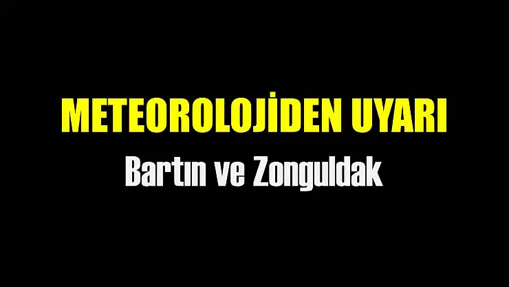 2 şehre meteorolojik uyarı