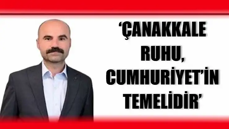 Acar'dan Çanakkale Zaferi mesajı