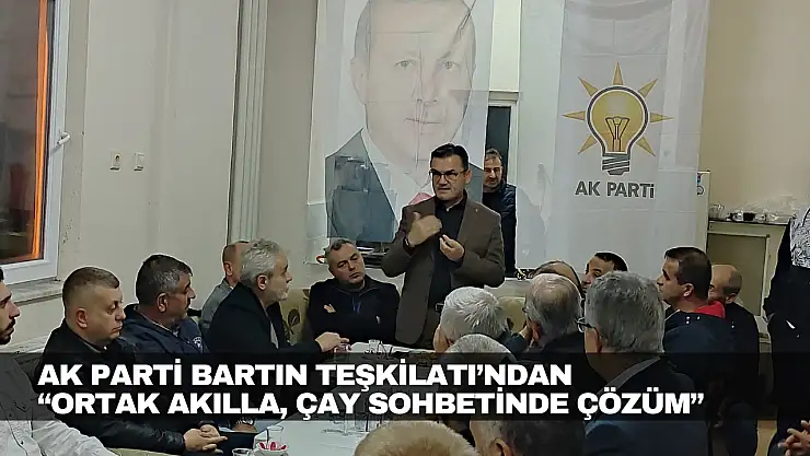 AK Parti Bartın Teşkilatı Saraylı'da!