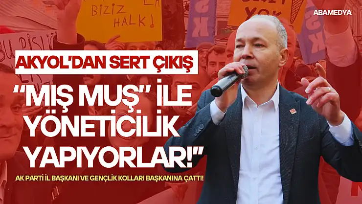 Akyol'dan Sert Çıkış
