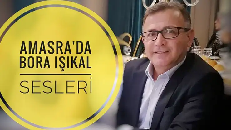 Amasra'da Bora Işıkal Sesleri