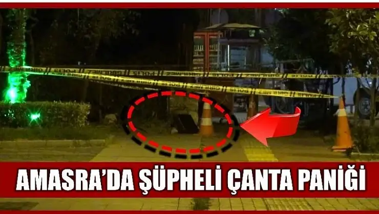 AMASRA'DA ŞÜPHELİ ÇANTA PANİĞİ