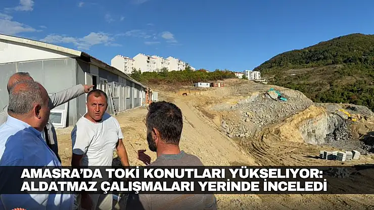 Amasra'da TOKİ Konutları Yükseliyor