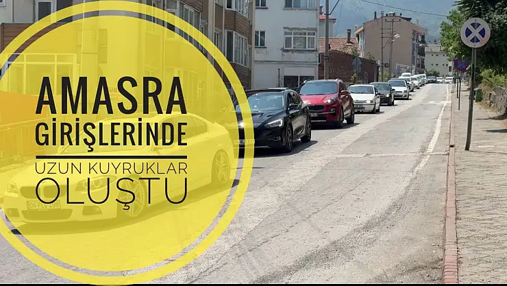 Amasra girişlerinde araç kuyrukları oluşuyor