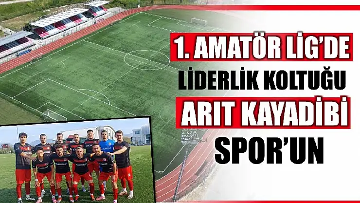 Arıt Kayadibispor namağlup lider