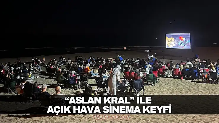 'Aslan Kral' ile Açık Hava Sinema Keyfi