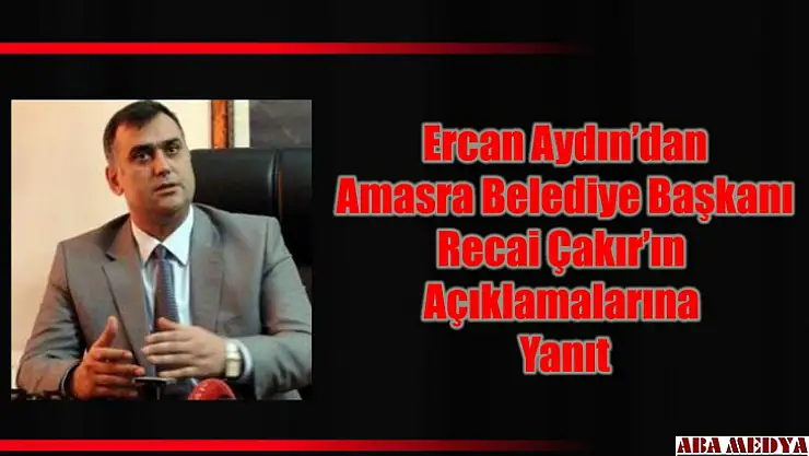 Aydın'dan Çakır'a yanıt