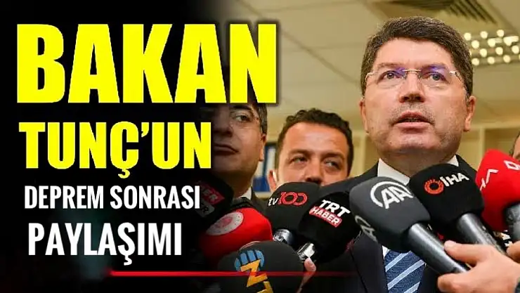 Bakan Tunç paylaştı