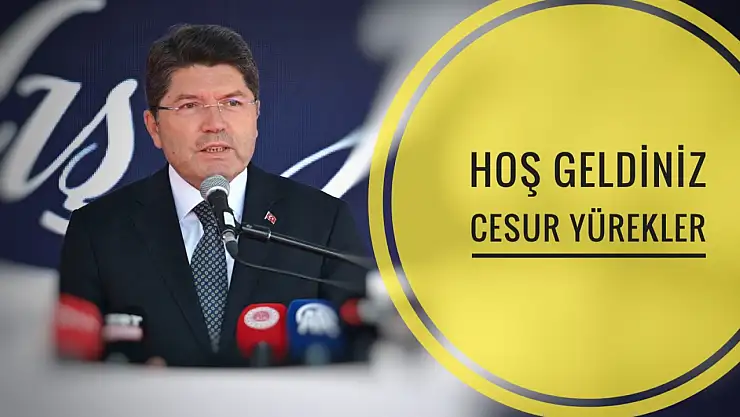 Bakan Tunç'tan cesur yüreklere
