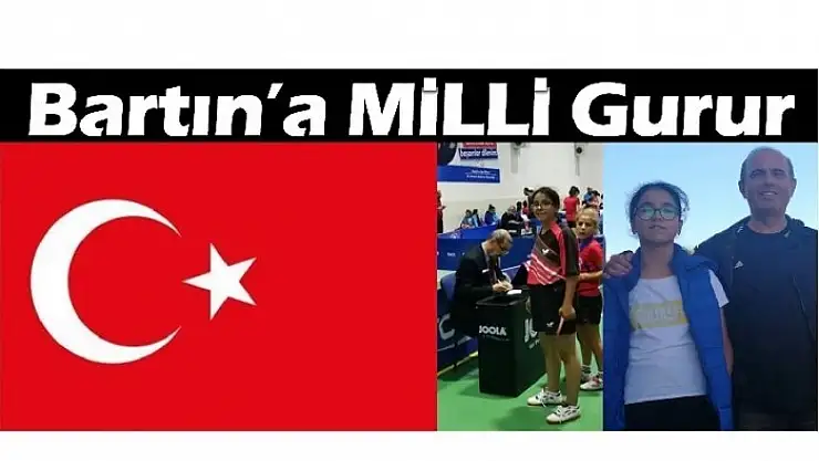 BARTIN'A MİLLİ GURUR