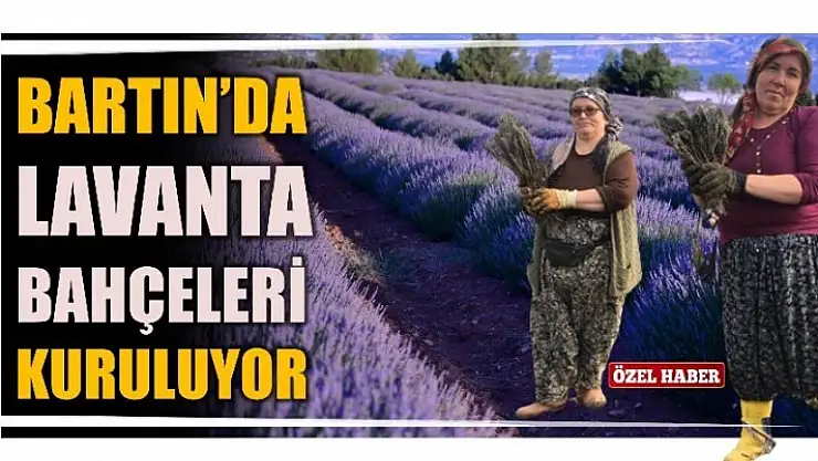 BARTIN'A MİLYONLARCA TL KATMA DEĞER SUNACAK