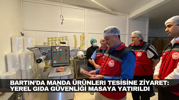 Bartın'da Manda Ürünleri Tesisine Ziyaret