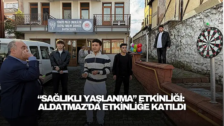 Bartın'da 'Sağlıklı Yaşlanma' Etkinliği: