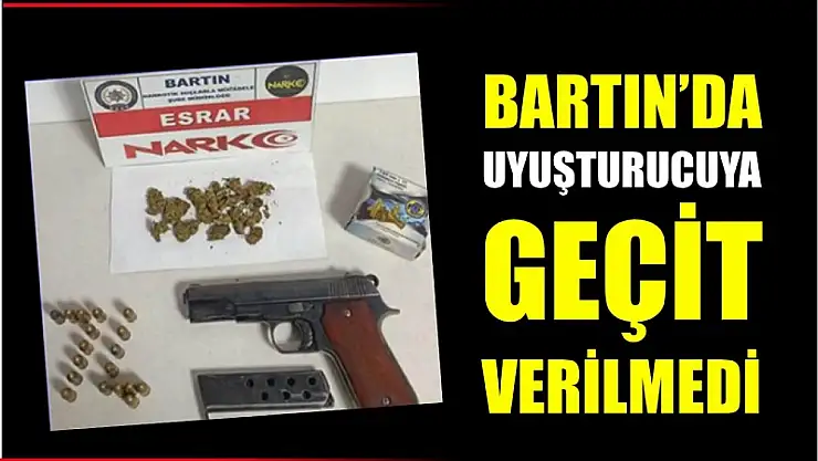 Bartın'da uyuşturucuya geçit verilmedi