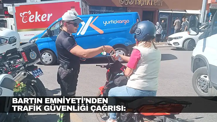 Bartın Emniyeti: 'Önce Çocuklar, Önce Hayat'