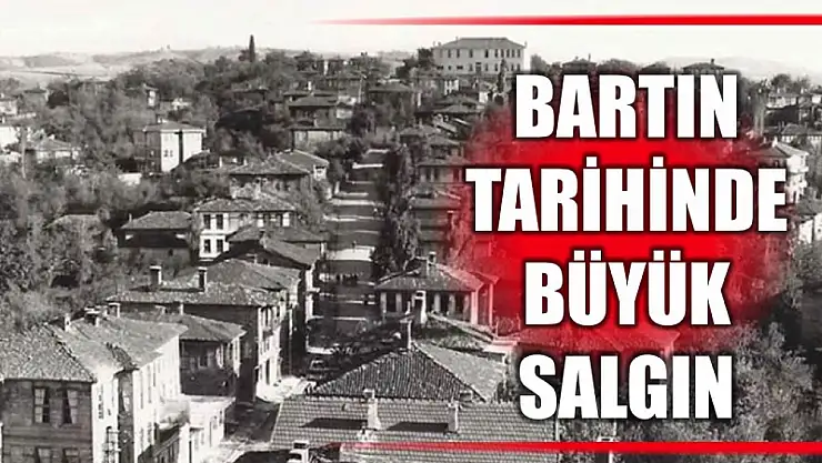 Bartın'ın karanlık yılları