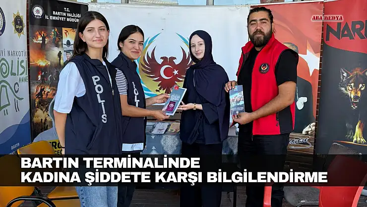 Bartın Terminalinde Kadına Şiddete Karşı Bilgilendirme