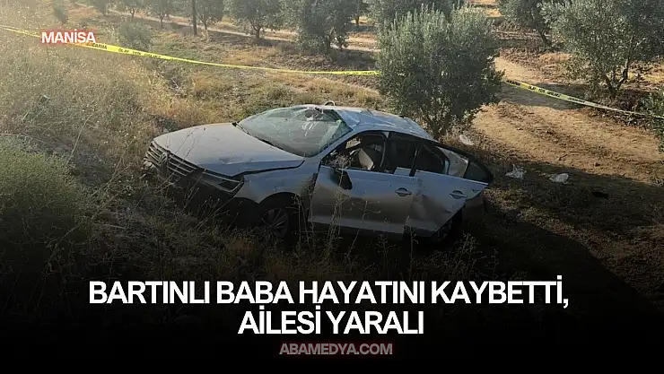 Bartınlı Baba Hayatını Kaybetti, Ailesi Yaralı