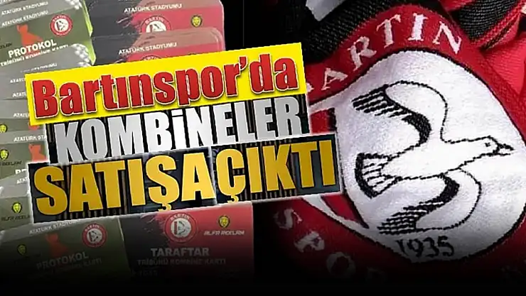 Bartınspor'da ilk maç öncesi kombineler satışta