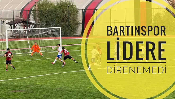 Bartınspor lidere direnemedi