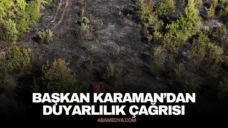 Başkan Karaman'dan Duyarlılık Çağrısı