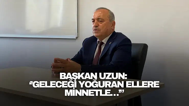 Başkan Uzun'dan 24 Kasım'a Anlamlı Mesaj