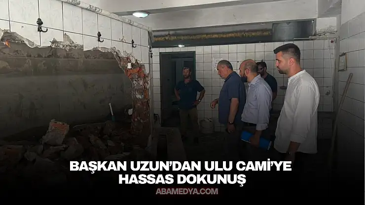 Başkan Uzun'dan Ulu Cami'ye Hassas Dokunuş