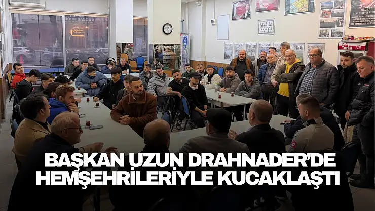 Başkan Uzun DRAHNADER'de Hemşehrileriyle Kucaklaştı