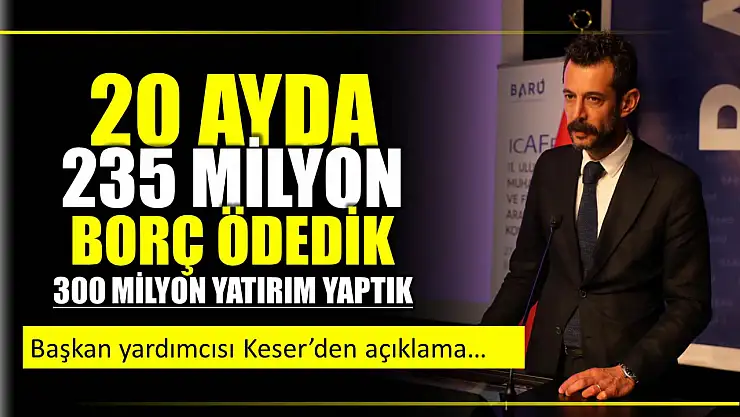 Başkan Yardımcısı Keser'den bütçe açıklaması