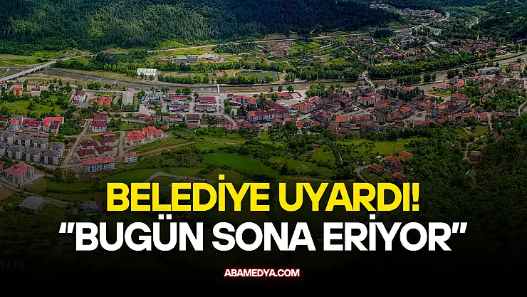 Belediye Uyardı! ''Başvurular Bugün Sona Eriyor''