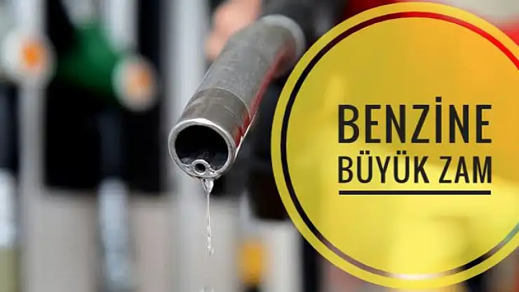 Benzine büyük zam