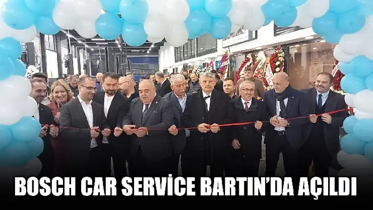 Bosch Car Service Bartın'da açıldı